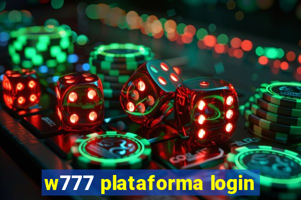 w777 plataforma login